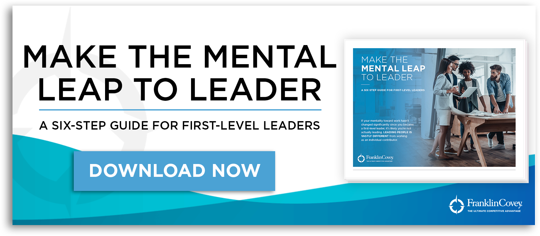 make the mental leap to leader